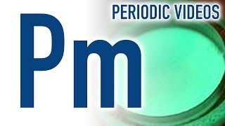 Promethium  Periodic Table of Videos [upl. by Aerdnaxela440]