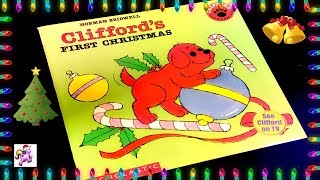 CLIFFORDS FIRST CHRISTMAS  Read Aloud  Storybook for kids children amp adults [upl. by Ennylhsa]