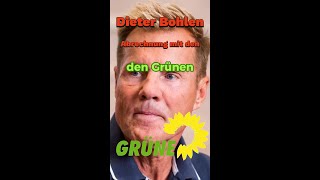 Dieter Bohlen Abrechnung politik deutschland diegrünen dieterbohlen [upl. by Eecyaj]