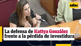 La defensa de Kattya González frente a la pérdida de investidura [upl. by Timrek]