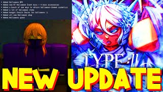 TYPE SOUL HALLOWEEN UPDATE CODES NEW NPC LOCATIONS HALLOWEEN QUEST SHOWCASE ROBLOX [upl. by Sibylla395]