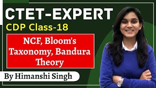 CTET Expert Series  NCF Blooms Taxonomy Bandura Theory  Class18  Lets LEARN [upl. by Asiaj146]