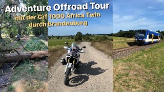 Adventure Offroad Tour Brandenburg Crf 1000 Africa Twin [upl. by Inahc]