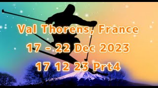 Val Thorens 17 12 23 Prt4 [upl. by Lapham26]