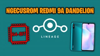 LINEAGE OS 20 IN DANDELION  TERNYATA SMOOTH JUGA YA  REDMI 9A [upl. by Adnawyt]