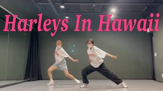 Harleys In Hawaii  Katy Perry MIUKIM Choreography  7월 그룹레슨 심화반 안무 [upl. by Selene]