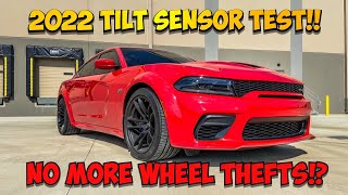 TESTING THE 2022 DODGE CHARGER AND CHALLENGER NEW TILT SENSOR THE END OF WHEEL THEFTS [upl. by Asereht]