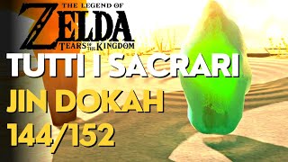 144152 SACRARIO CELESTE DI JIN DOKAH  HYRULE SUD  JINODOK  ZELDA TEARS KINGDOM  GUIDA ITA [upl. by Ydnolem437]