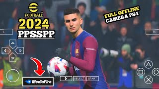 EFOOTBALL PES 2024 PPSSPP Full Update Transfer Camera PS4 English Comentarry Di Android [upl. by Magnien]