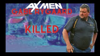 Gabe Rygaard Ax Men Dead in Horrific Wreck [upl. by Gio]