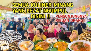 BAZAR KULINER MINANG TERBESAR DI SUMARAK MINANGKABAU BLOK M SQUARE JAKARTA SELATAN [upl. by Madigan345]