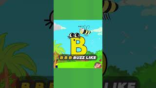 B B B Buzz Like a Bee  Letter quotBquot Song for Kids [upl. by Iasi]