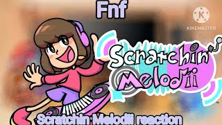 Fnf react to Scratchin Melodii SAGE 2023 Demo Gacha reaction [upl. by Eenolem]