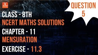 Ex111 Q1 Chapter11 Mensuration  Ncert Maths Class 8  Cbse [upl. by Oivaf848]