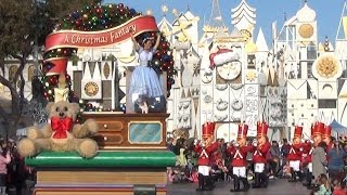 A Christmas Fantasy Parade at Disneyland  Daytime With quotits a small worldquot Background [upl. by Ynnoj]