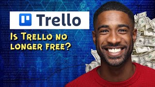 Is Trello no longer free [upl. by Halla]