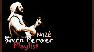 nazê  Şivan Perwer [upl. by Limhaj]