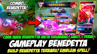 GAMEPLAY BENEDETTA DUCATI SKIN ❗ BUILD BENEDETTA TERSAKIT 2023 ❗ CARA MAIN IRITHEL TUTORIAL TERBARU [upl. by Brenk]