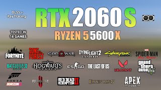 RTX 2060 Super  Ryzen 5 5600X  Test in 18 Games in 2023 [upl. by Warrick]