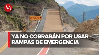 SICT elimina cobro por uso de rampas de emergencia en carreteras federales [upl. by Syck]