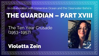 The Guardian Part 18 The Ten Year Crusade 19531957 [upl. by Alamak]