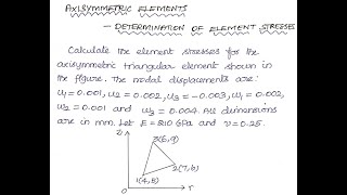 Analysis on Axisymmetric Elements  Problem 2 [upl. by Corny128]