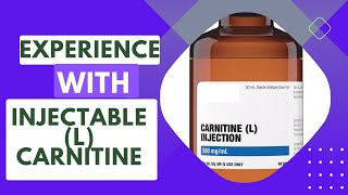 Things I wish I knew before starting injectable L Carnitine [upl. by Anitahs231]