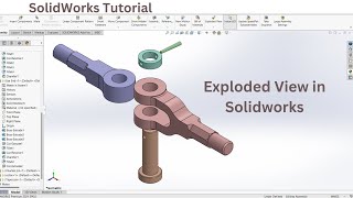 SolidWorks 3D Modeling Tutorial Exploded view In solid works [upl. by Lanni]