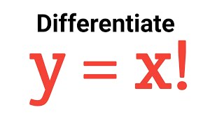 Factorial Differentiation How to differentiate x [upl. by Sinned548]