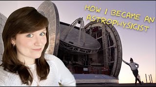 How to become an Astrophysicist  My path from school to research 20042020 [upl. by Unam696]