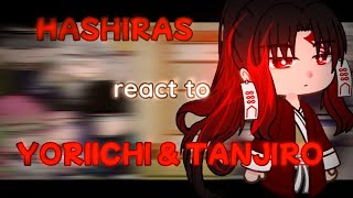 Hashiras react to Yoriichi Tsugikuni and Tanjiro  Demon slayer  Gacha Club [upl. by Llerrat]