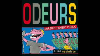 Odeurs  Optimiste [upl. by Nodnalb]