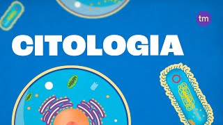 CITOLOGIA Introdução ao Mundo Microscópico das CÉLULAS [upl. by Latreece]