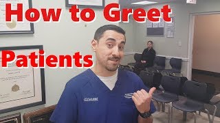 Dental Assistant Tips How To Greet Patients [upl. by Leidba]