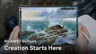 HUAWEI GoPaint  Creation Starts Here [upl. by Sandeep]