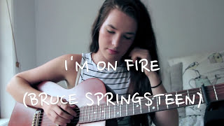 Mia Wray  Im On Fire Bruce Springsteen Cover [upl. by Lindsy175]