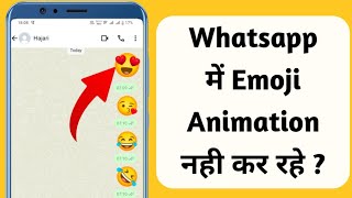 Whatsapp Emoji Animation Problem  Whatsapp Emoji Animation Autoplay Settings [upl. by Annasor774]