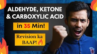 Aldehyde Ketone amp Carboxylic Acid Fast ONE SHOT🔥 40 Min Fast Revision  Class 12  NEET  JEE [upl. by Jeffie43]