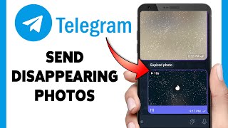 How To Send Disappearing Photos On Telegram 2024  Send Self Destructing Picture Message In Telegram [upl. by Repooc392]