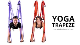 Yoga Trapeze®  Yoga Swing  Setting amp Hanging Instructions [upl. by Hung104]