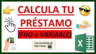 👍CALCULADORA PRÉSTAMOS tipo VARIABLE 👀 [upl. by Drake313]