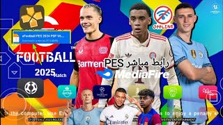 تحميل لعبة Pes 2025 PSP بالتعليق العربي بأخر الانتقالات و الاطقم لعام 2025 PES 25 PSP [upl. by Llenrag]