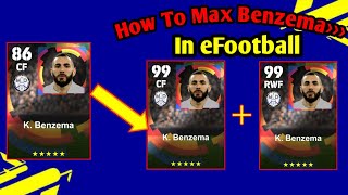 Karim Benzema Max Level Training Tutorial In eFootball 2023  How To Max K Benzema In efootballPes [upl. by Ecyaj]