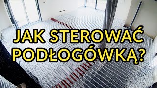 4 sposoby na sterowanie podłogówką [upl. by Tony]