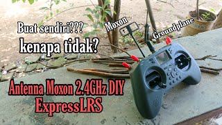 Antenna Moxon 24GHz DIY ExpressLRS Buat Sendiri Aja Asal Tahu Matching Ukurannya Sudah Teruji [upl. by Ecilayram]