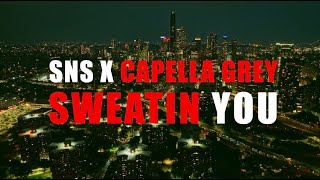 SNS Icy Gang quotSweatin Youquot Feat Capella Grey Official Video sns capellagrey explore fyp [upl. by Freddie369]