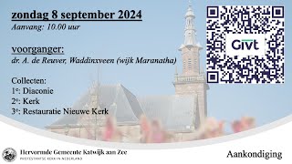 08092024 1000u dr A de Reuver wijk Maranatha [upl. by Langbehn77]