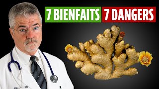 Gingembre  7 Bienfaits et 7 Dangers Pour Votre Santé [upl. by Nnylahs]