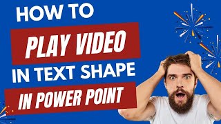 How to Play Video in Text Using Powerpoint🔥✨❤️‍🔥 [upl. by Vassili]