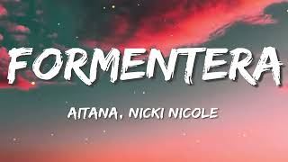 Aitana Nicki Nicole  FORMENTERA LyricsLetra [upl. by Chrisoula87]